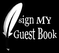Sign MY Guest Book!